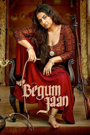 Begum Jaan 2017 Full Movie [1.1GB] Download